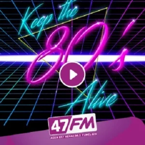 47 FM     *80's*