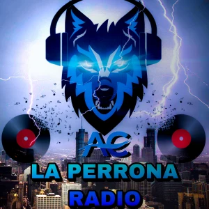 AC La Perrona Radio