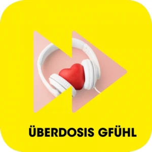 Antenne Steiermark -  Überdosis Gfühl