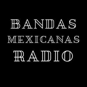 Bandas Mexicanas Radio