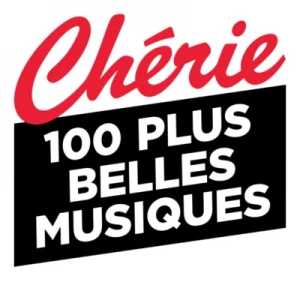 Chérie 100 Plus Belles Musiques