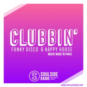 CLUBBIN' I Soulside Radio Paris