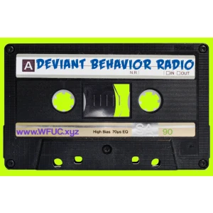Deviant Behavior Radio