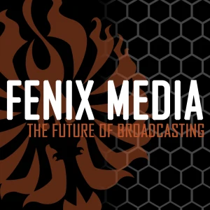 Fenix Media: The Future of Broadcasting