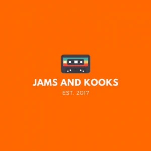 Jams and Kooks