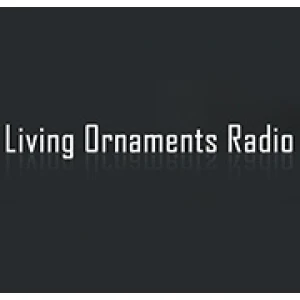 Living Ornaments Radio