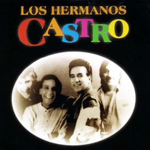 Miled Music Los Hermanos Castro