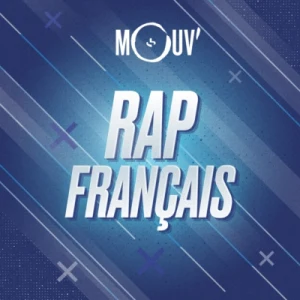 Mouv’ Rap Français