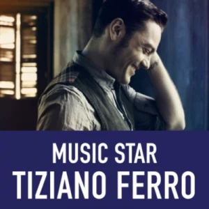 Music Star Tiziano Ferro