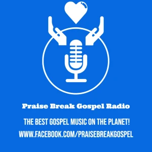 Praise Break Gospel Radio