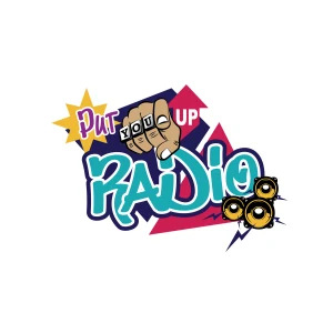 Put You Up Radio