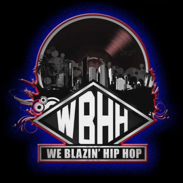 WBHH - We Blazin Hip Hop